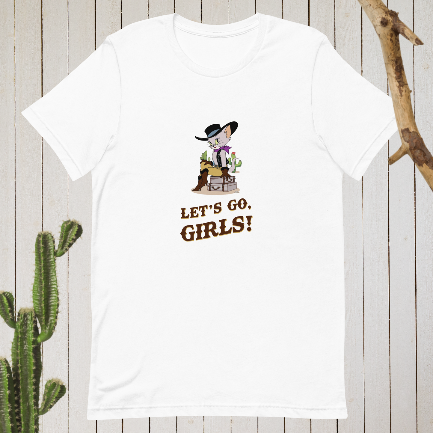 Let's Go, Girls! Unisex t-shirt