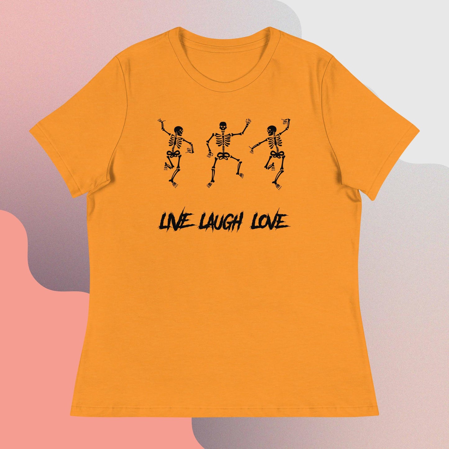 Live. Laugh. Love. Women's Relaxed T-Shirt