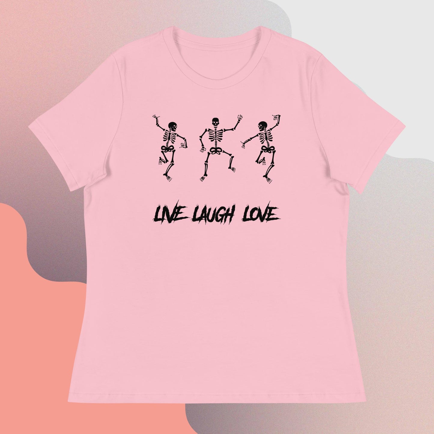 Live. Laugh. Love. Women's Relaxed T-Shirt